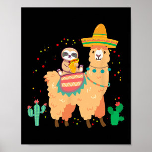 Funny Cute Sloth And Llama With Taco And Mexican S Poster