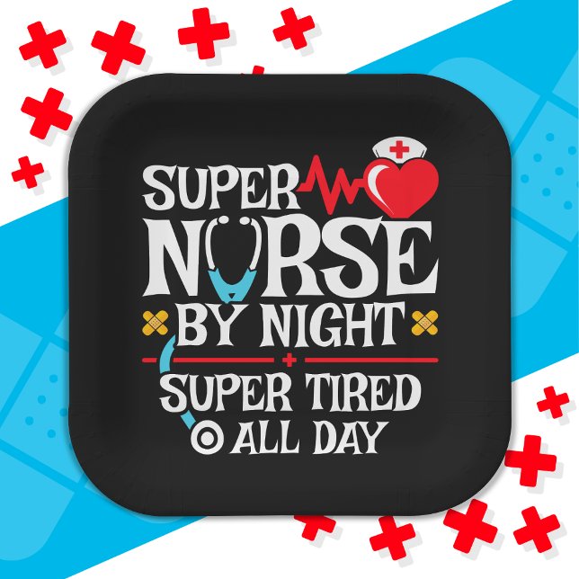 Funny Cute Super Tired Nurse Day Night Shift Paper Plate (Creator Uploaded)