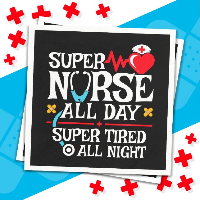 Funny Cute Super Tired Nurse Day Shift Night Napkin (Creator Uploaded)