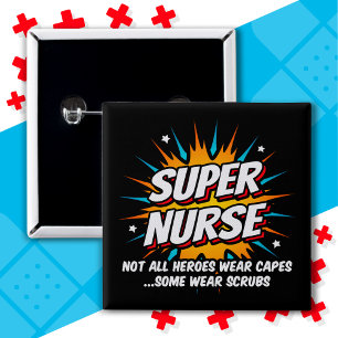 Funny Cute Superhero Super Nurse Appreciation 15 Cm Square Badge