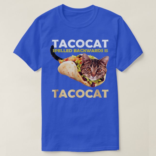 Funny Cute Tacocat Taco Cat Spelled Backward Is (2 T-Shirt (Design Front)