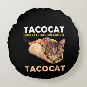 Funny Cute Tacocat Taco Cat Spelled Backward Round Cushion