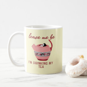 Funny Cute Tea Coffee Mug