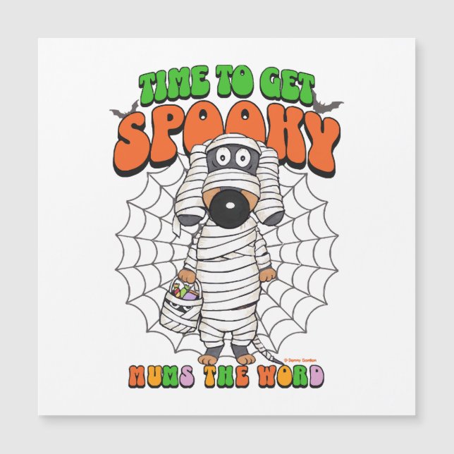 Funny Cute Time to get Spooky Mummy (Front)