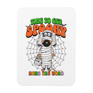 Funny Cute Time to get Spooky Mummy Magnet