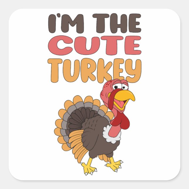 Funny Cute Turkey Family Matching Thanksgiving Square Sticker (Front)