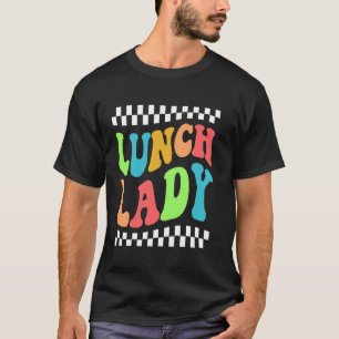 funny cute women lunch lady tee school cafeteria l