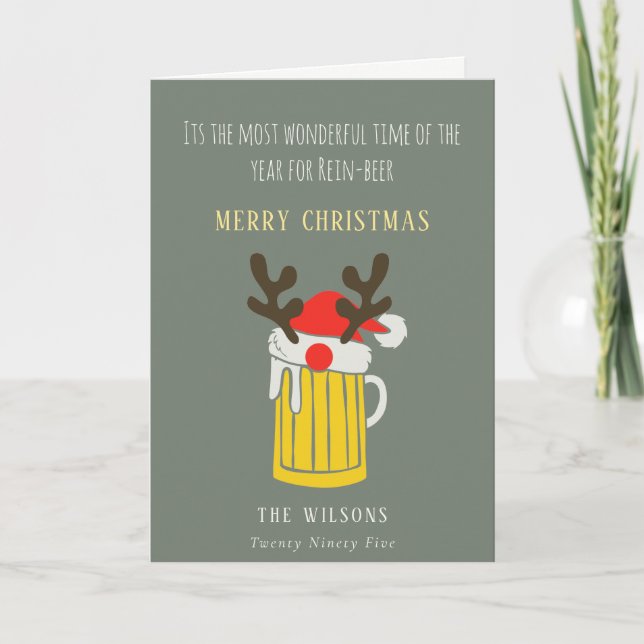 Funny Cute Wonderful Time For Rein beer Christmas Holiday Card (Front)