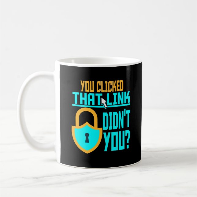 Funny Cyber Security Gift Computer Hacker Tech Coffee Mug (Left)