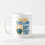 Funny Cyber Security Gift Computer Hacker Tech Coffee Mug<br><div class="desc">This funny design is the perfect gift for anyone who is proud to be a cybersecurity officer. Grab yours today!</div>
