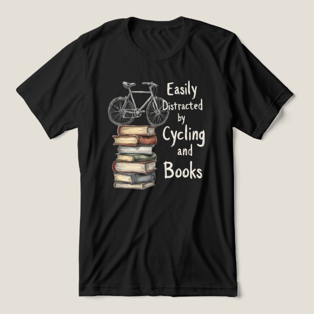 Funny  Cycling and Books Lover Quote  Tri-Blend Shirt (Design Front)