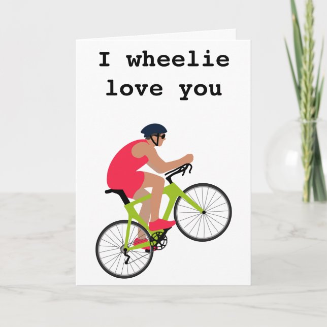 Funny cycling pun Valentine’s Day card for him (Front)