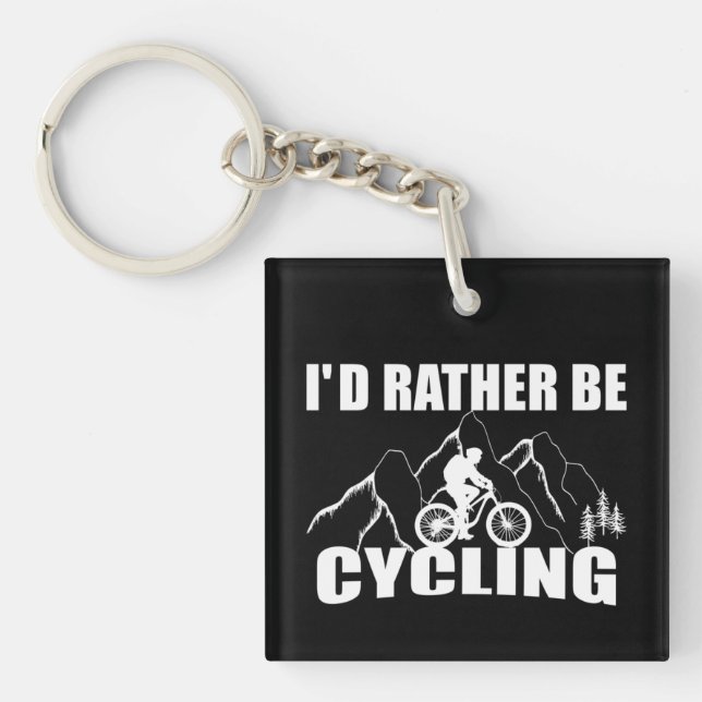 Funny cycling quote key ring (Front)