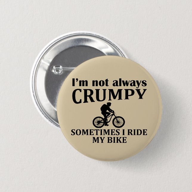 Funny cycling quotes 6 cm round badge (Front & Back)
