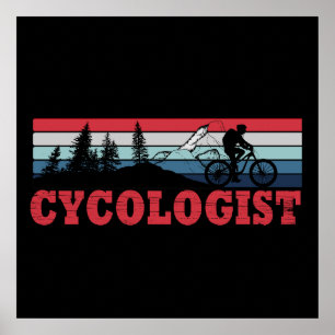 Funny Cycling Retirement - Cycologist Poster