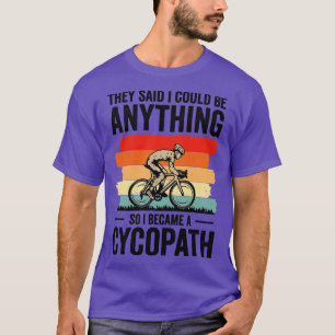 Funny Cycling Riders Cyclist Bicycle Mountain Cycl T-Shirt