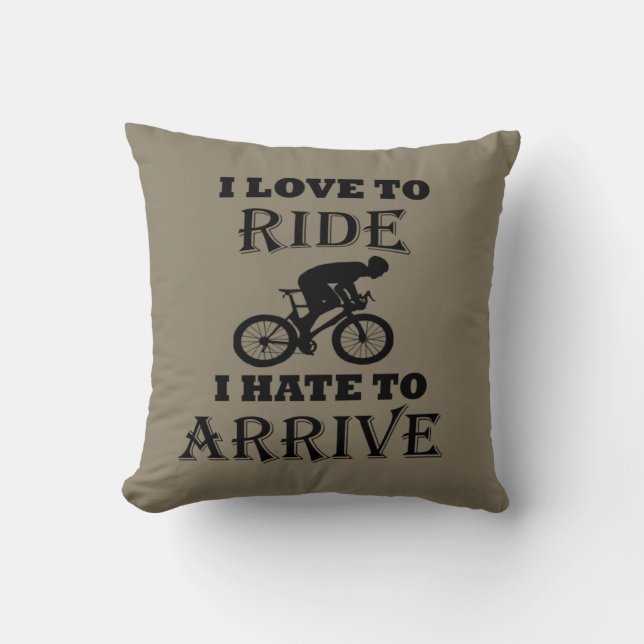Funny cycling saying cushion (Front)