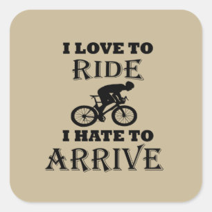 Funny cycling saying square sticker