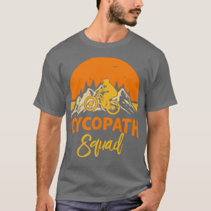 Funny Cycling Squad Riders Cyclist Bicycle Mountai T-Shirt