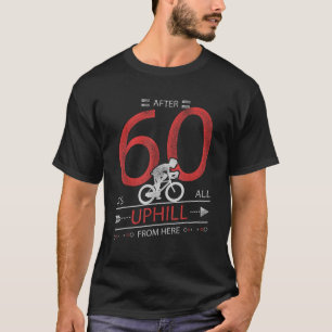 Funny Cyclist Gift 60 years old 60th Birthday Tee