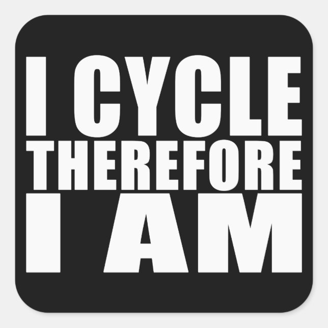 Funny Cyclists Quotes Jokes : I Cycle Therefore I Square Sticker (Front)