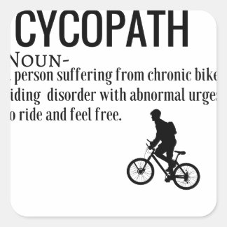 Funny Cycopath Noun Design Dictionary Definition Square Sticker