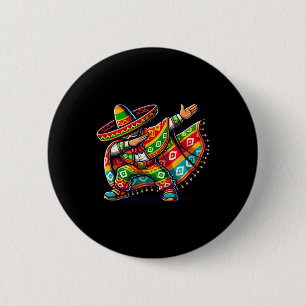 Funny Dabbing Boys Mexican Poncho Cinco De Mayo 6 Cm Round Badge