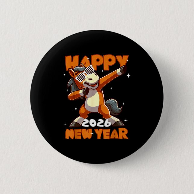 Funny Dabbing Horse Happy Lunar New Year 2026 Year 6 Cm Round Badge (Front)