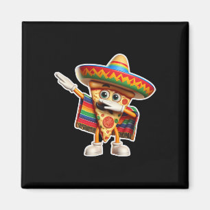 Funny Dabbing Mexican Pizza Dance Food Lover Gradu Magnet