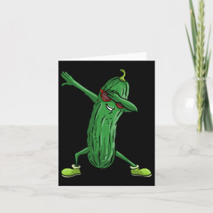 Funny Dabbing Pickle Gift Cute Dancing Cucumber Me Card
