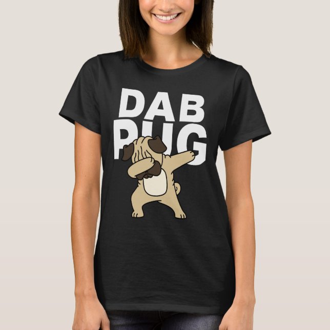 Funny Dabbing Pug 1034 T-Shirt (Front)