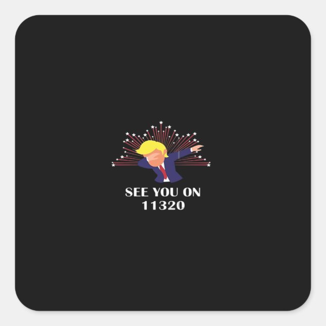 Funny Dabbing See 11320 Design Graphic Square Sticker (Front)