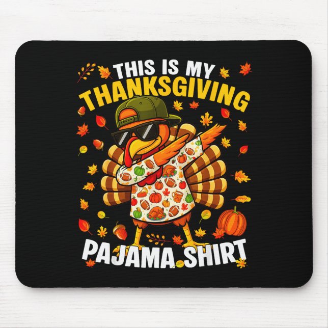 Funny Dabbing Turkey Thanksgiving Pajamas Pjs Srts Mouse Mat (Front)