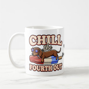 Funny Dachshund 4th of July Chill The Fourth Out Coffee Mug