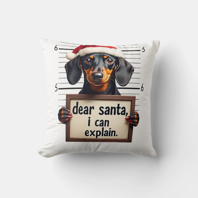 Funny Dachshund Christmas Dear Santa I Can Explain Cushion (Front)