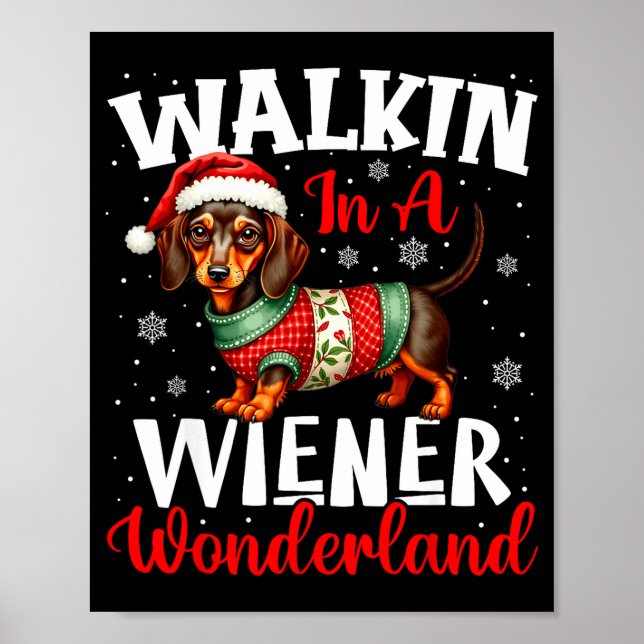 Funny Dachshund Cute Christmas Dog Lover Walking I Poster (Front)
