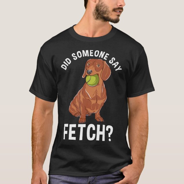 Funny Dachshund Design Dog Weiner Puppy Gift  T-Shirt (Front)