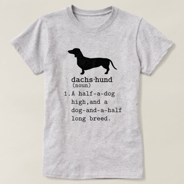 Funny Dachshund Dictionary Meaning T-Shirt (Design Front)