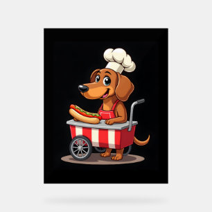 Funny Dachshund Dog Hotdog Sandwich Weenie Sausage Acrylic Sign