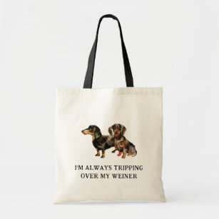 Funny Dachshund Dog   Tripping Over My Weiner Tote Bag