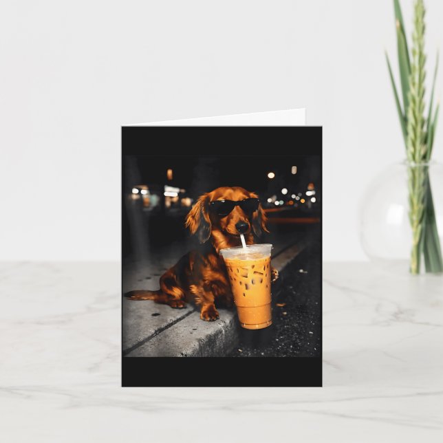 Funny dachshund drinking iced coffee cute dog meme card (Front)