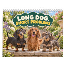 Funny Dachshund Long Dog Short Problems