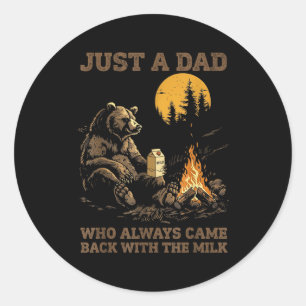 Funny Dad Camng Bear Quote Gift For Father's Day H Classic Round Sticker
