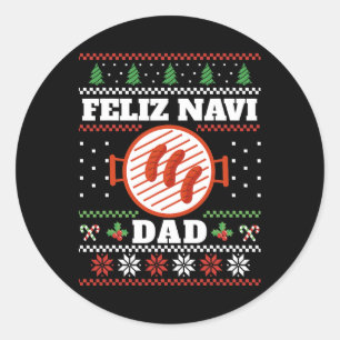 Funny Dad Christmas Bbq Feliz Navi Dad Uggly  Classic Round Sticker