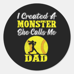 Funny Dad Daughter Coach Softll Created A Monster Classic Round Sticker