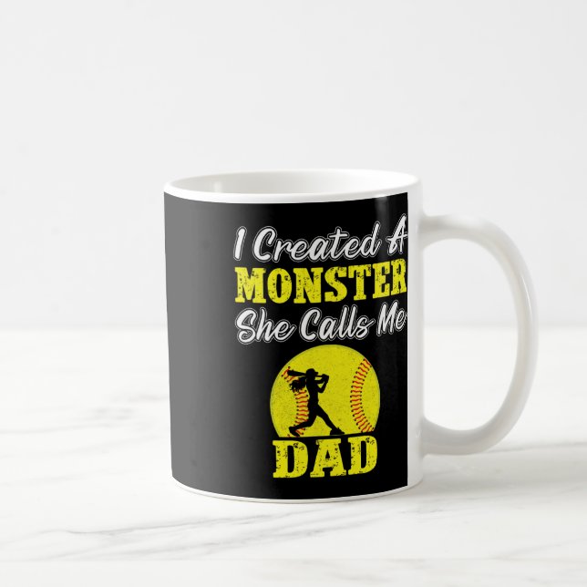 Funny Dad Daughter Coach Softll Created A Monster  Coffee Mug (Right)