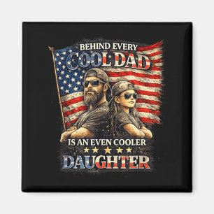Funny dad daughter quote patriotic fathers day magnet
