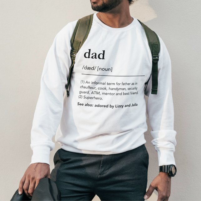 Funny Dad Definition Kids Names Dictionary Modern Sweatshirt (Creator Uploaded)