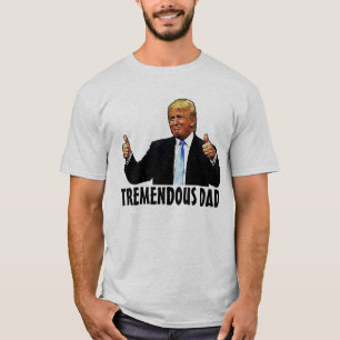 FUNNY DAD DONALD TRUMP T-SHIRTS