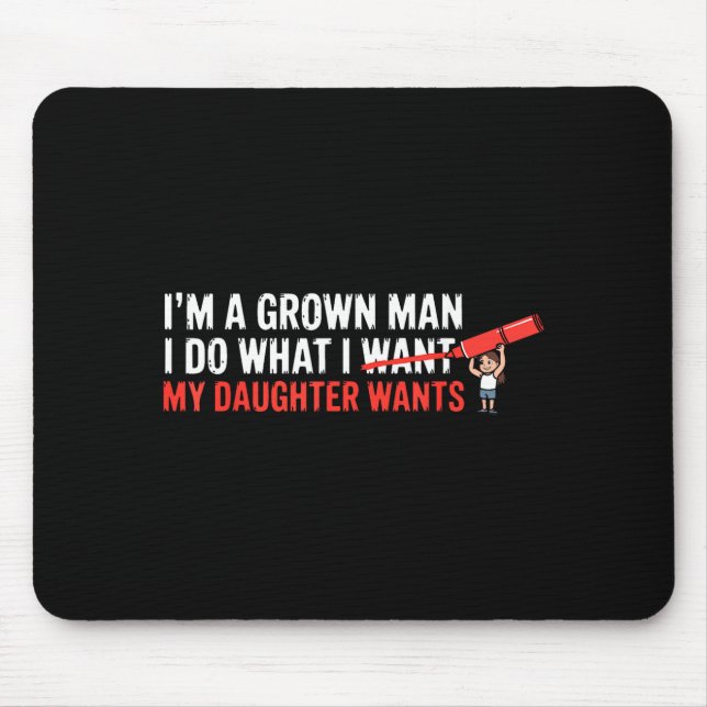 Funny Dad Father Daughter Humor Man Fatherhood Fam Mouse Mat (Front)
